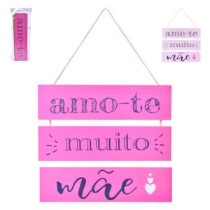 Placa Pendurar MDF Amo-te Muito Mãe 27x30x2Cm