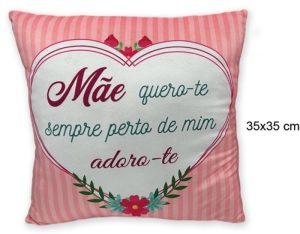 Almofada Mãe Quero-te Sempre Perto de Mim 35x35Cm
